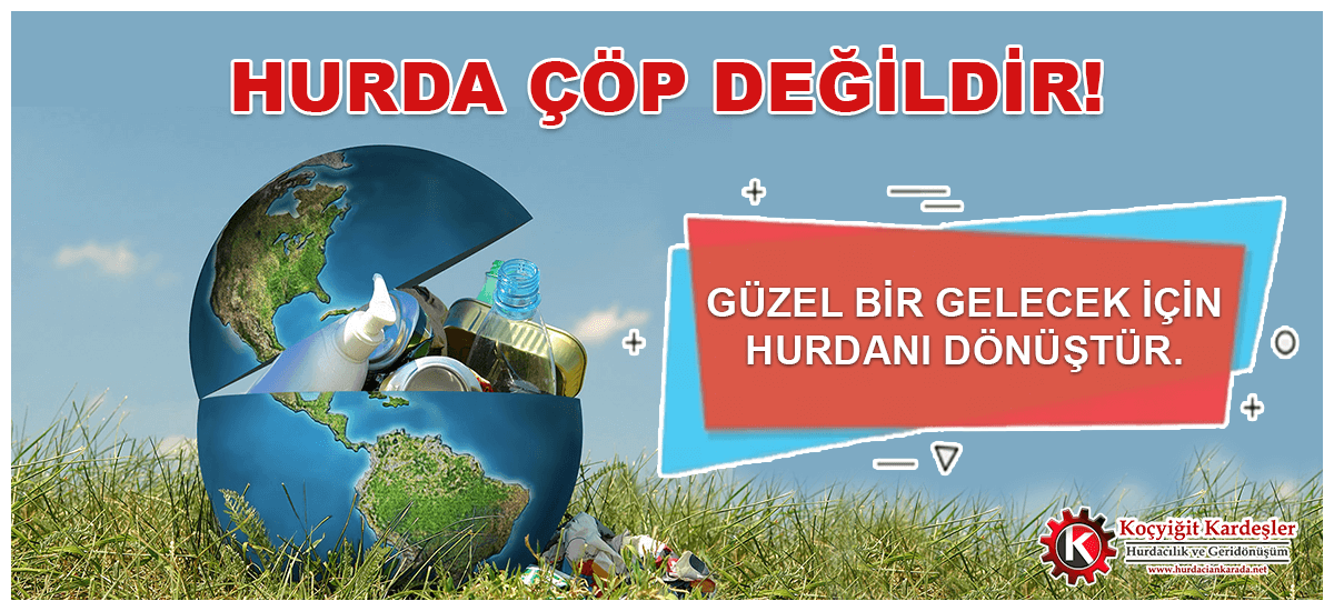 Hurda Çöp Değildir