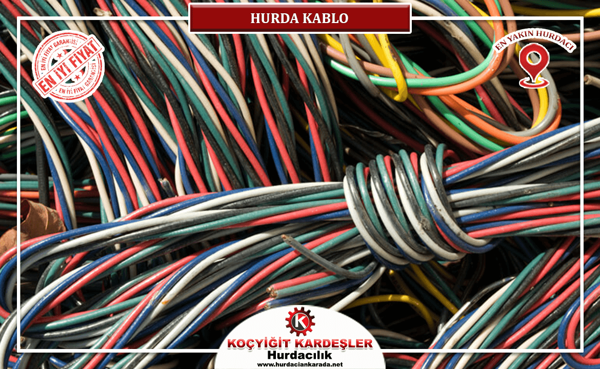 Ankara Hurda Kablo Fiyatları