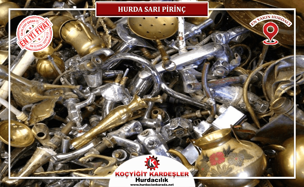 Ankara Hurda Sarı Pirinç