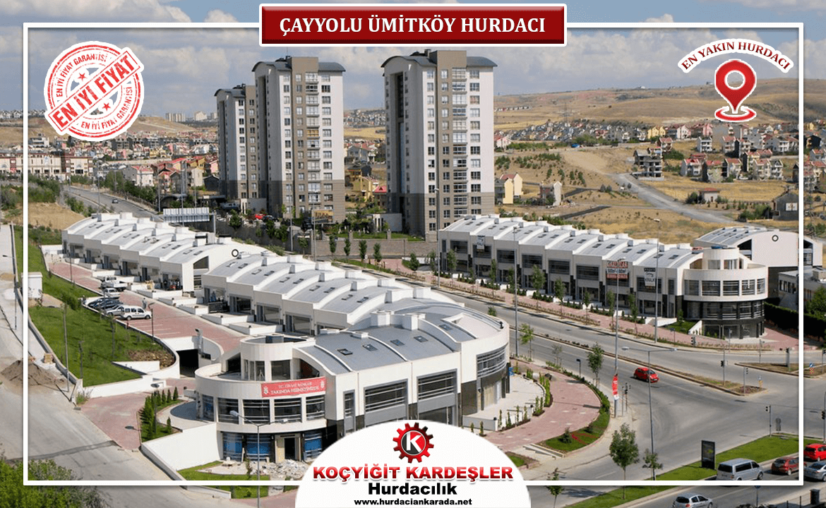 Çayyolu Ümitköy Hurdacı